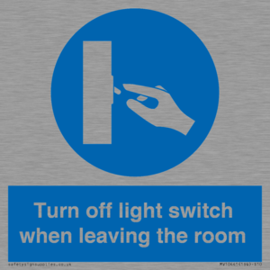 Turn off light switch when leaving the room
